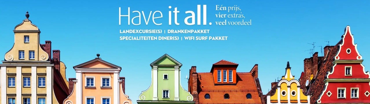Have it all premiumpakket van Holland America Line